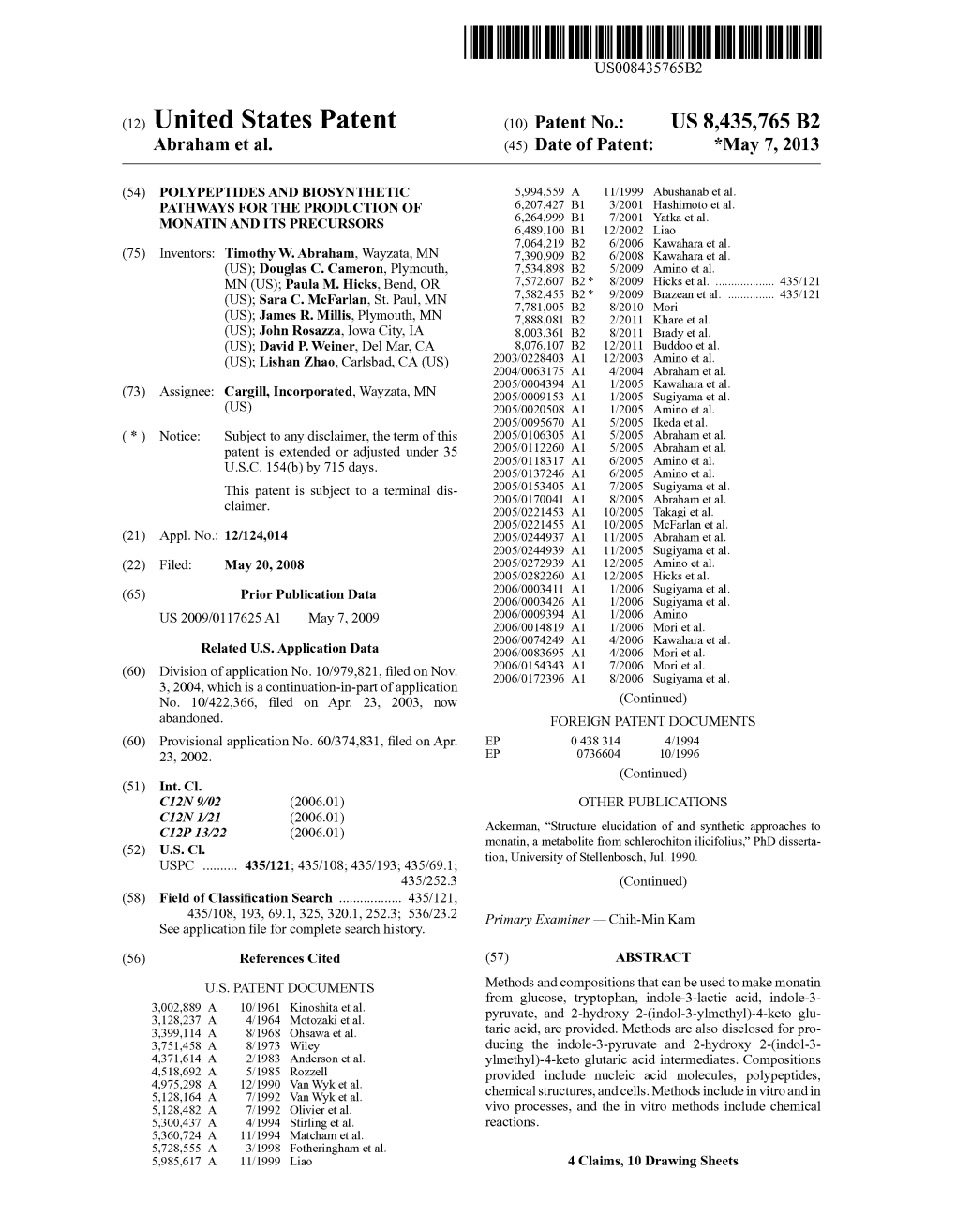 (12) United States Patent (10) Patent No.: US 8,435,765 B2 Abraham Et Al