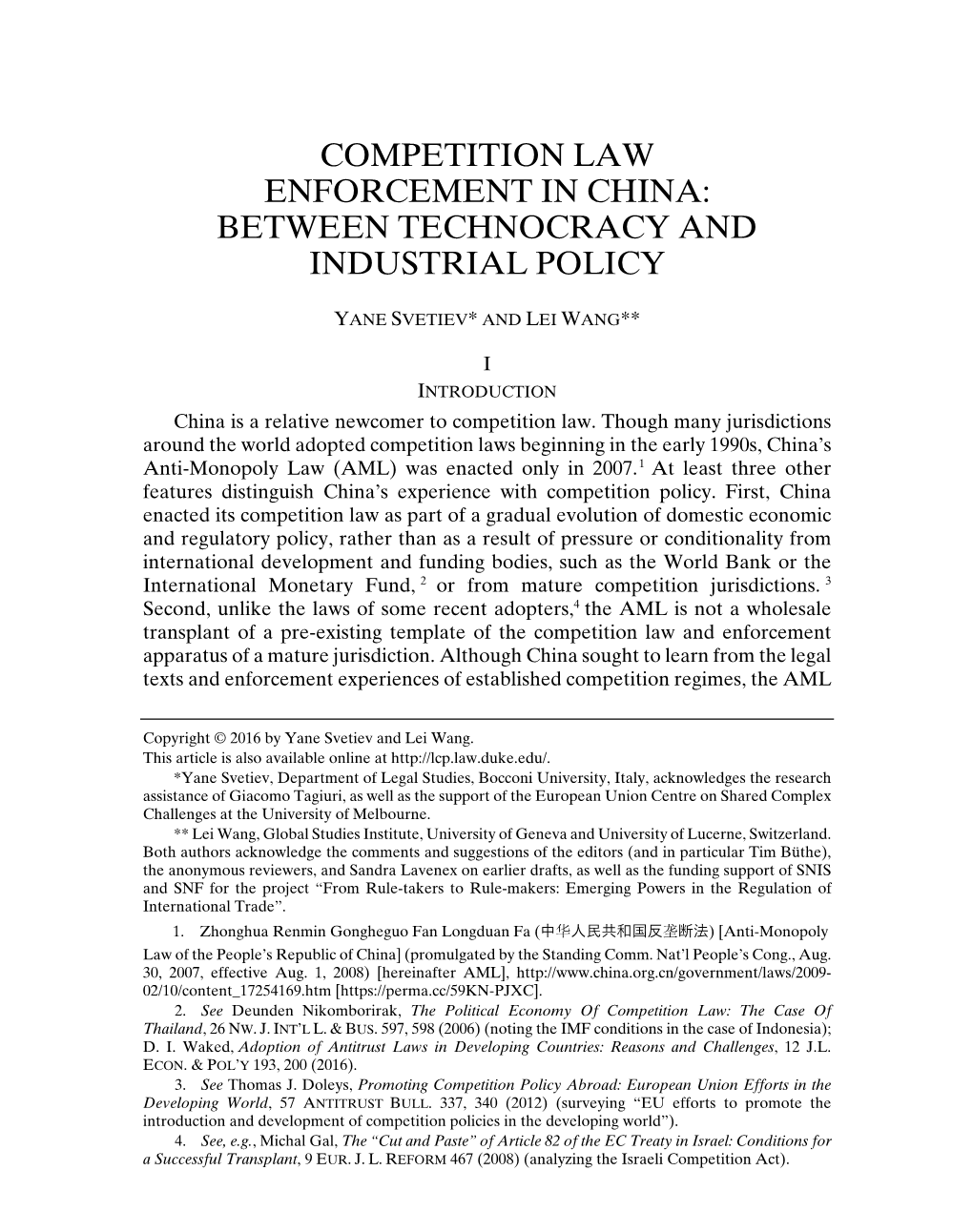 Competition Law Enforcement in China: Between Technocracy and Industrial Policy