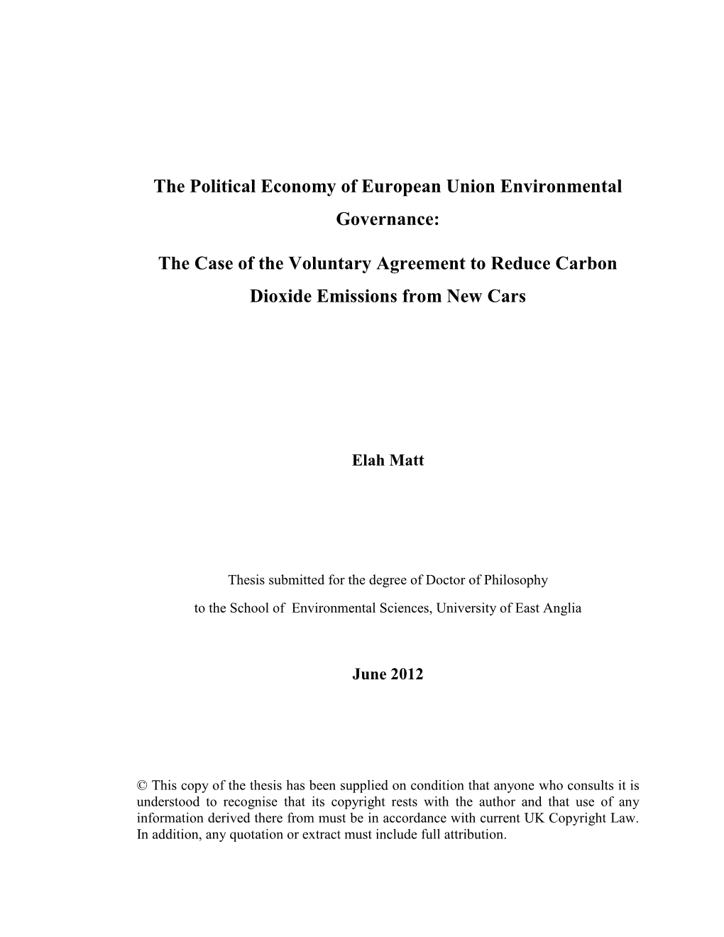 The Political Economy of European Union Environmental Governance