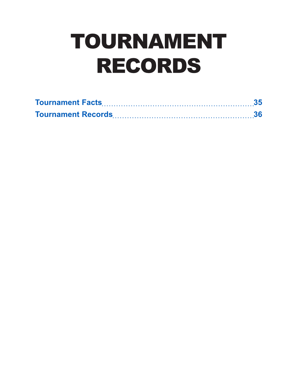 Tournament Records