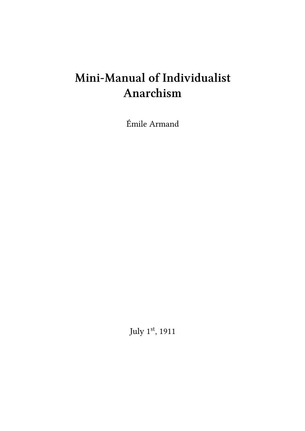 Mini-Manual of Individualist Anarchism