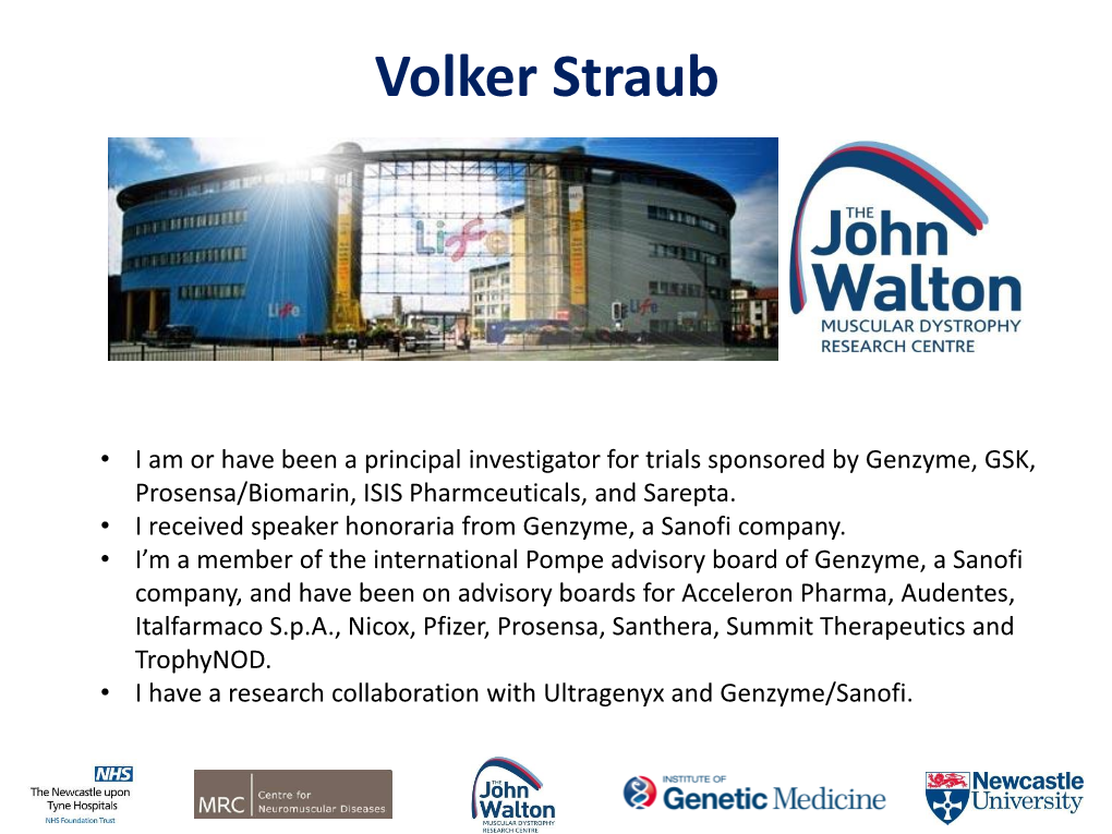 Volker Straub Advances in the Limb-Girdle Muscular Dystrophies