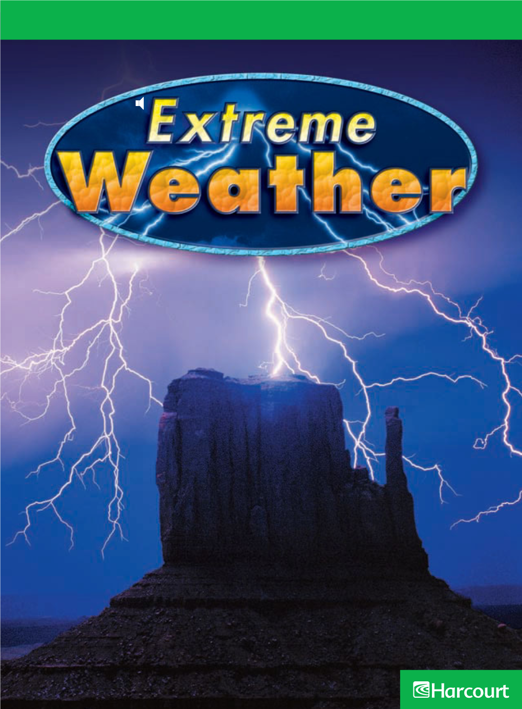 Extreme Weather That Sometimes Occurs on Our Planet