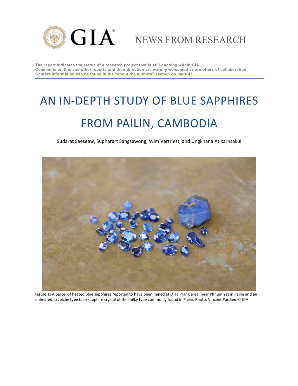 An In-Depth Study of Blue Sapphires from Pailin, Cambodia