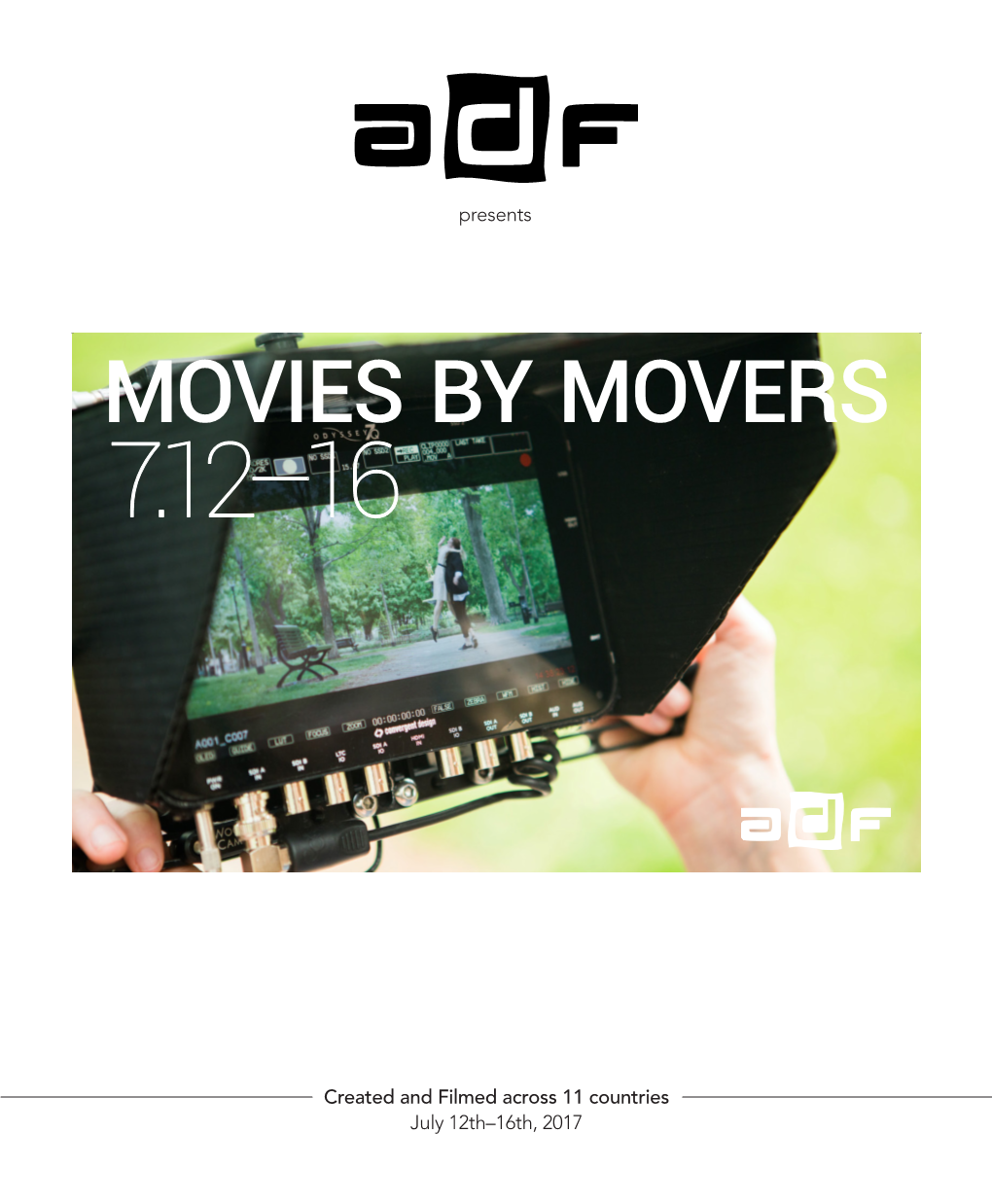 Movies by Movers 7.12–16