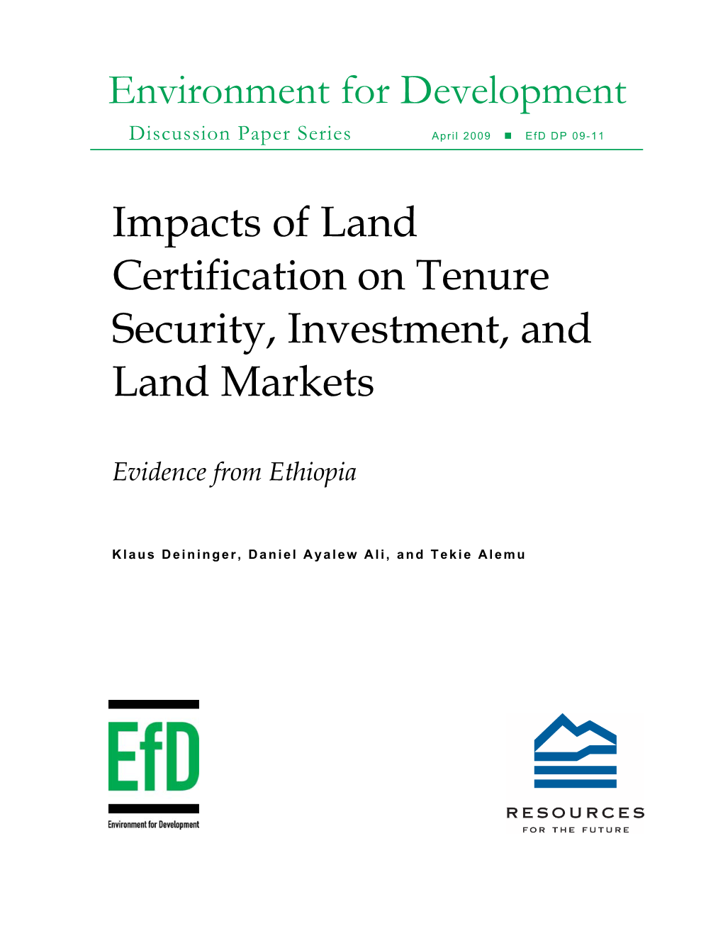 Impacts of Land Certification on Tenure Security, Investment, and Land Markets