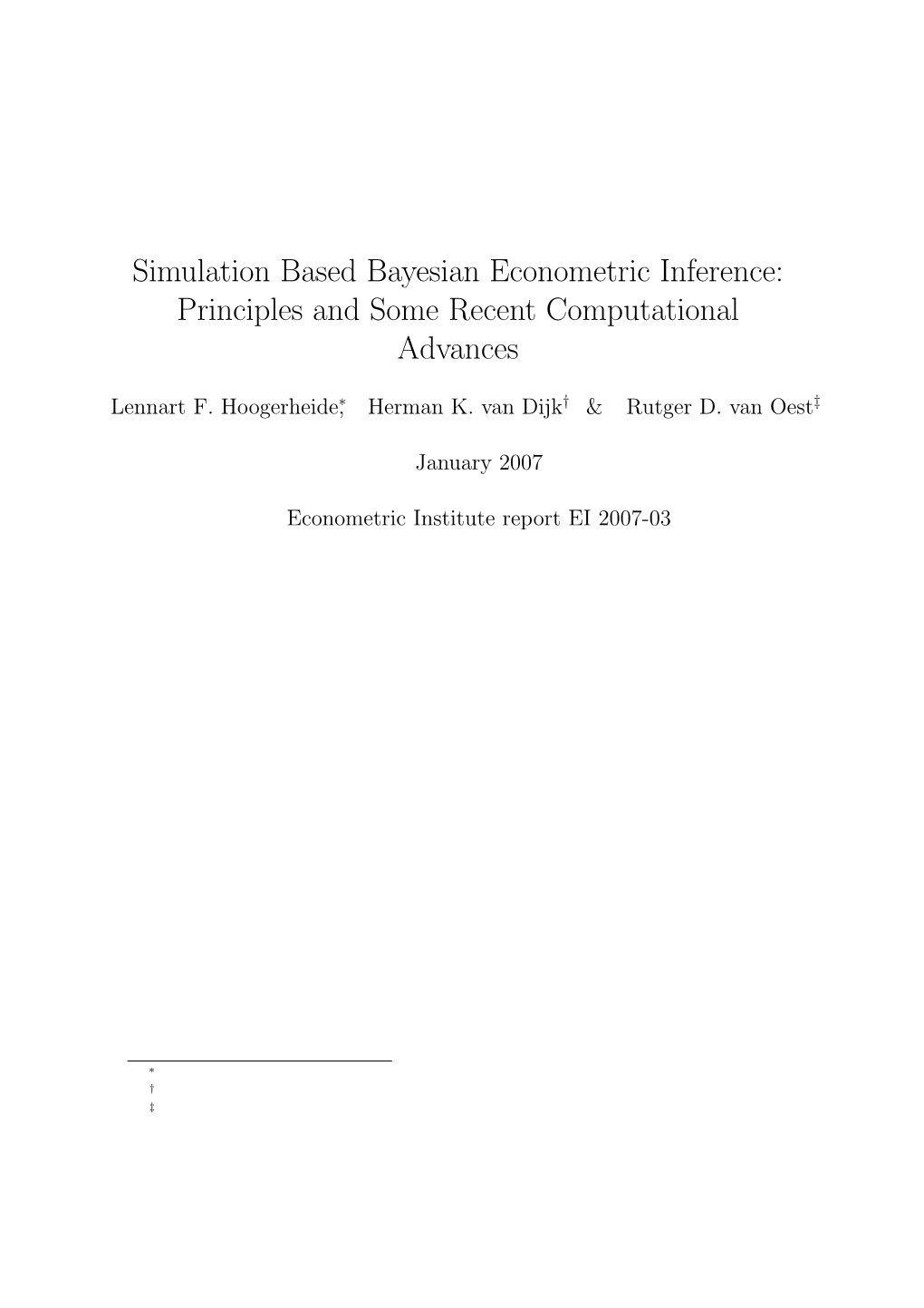 Simulation Based Bayesian Econometric Inference: Principles and Some Recent Computational Advances