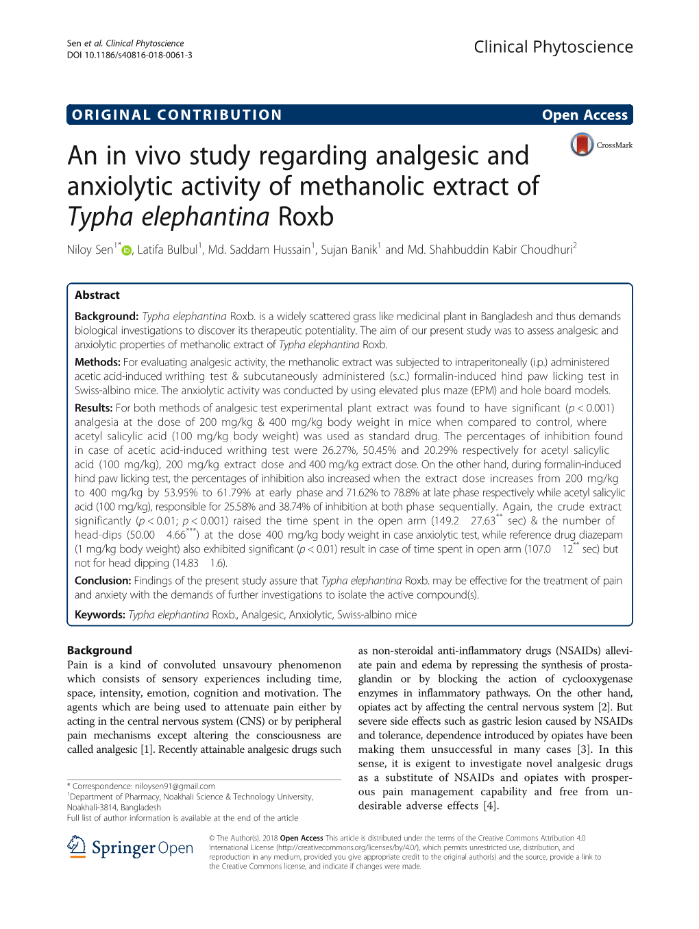 An in Vivo Study Regarding Analgesic and Anxiolytic Activity of Methanolic Extract of Typha Elephantina Roxb Niloy Sen1* , Latifa Bulbul1, Md