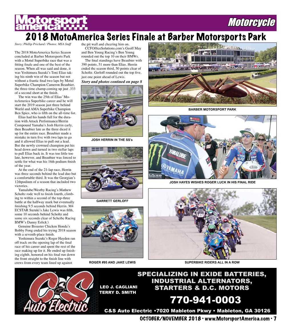 Motorcycle 2018 Motoamerica Series Finale at Barber Motorsports Park Story: Phillip Prichard / Photos: MSA Staff the Pit Wall and Cheering Him On