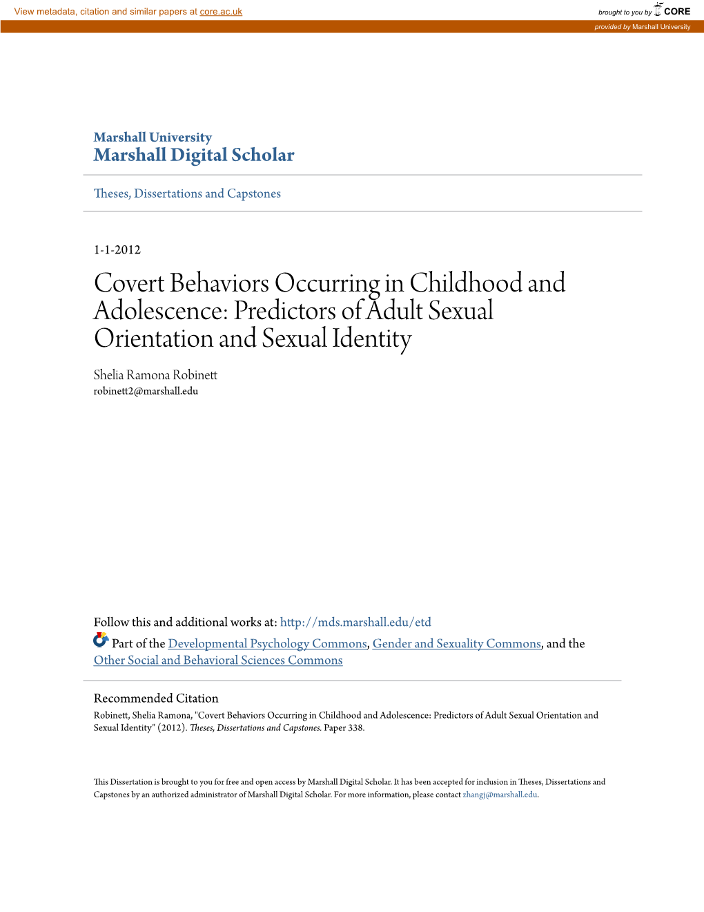 Predictors of Adult Sexual Orientation and Sexual Identity Shelia Ramona Robinett Robinett2@Marshall.Edu
