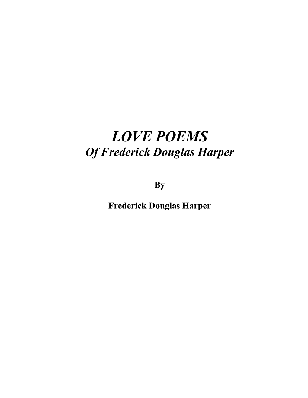 LOVE POEMS of Frederick Douglas Harper