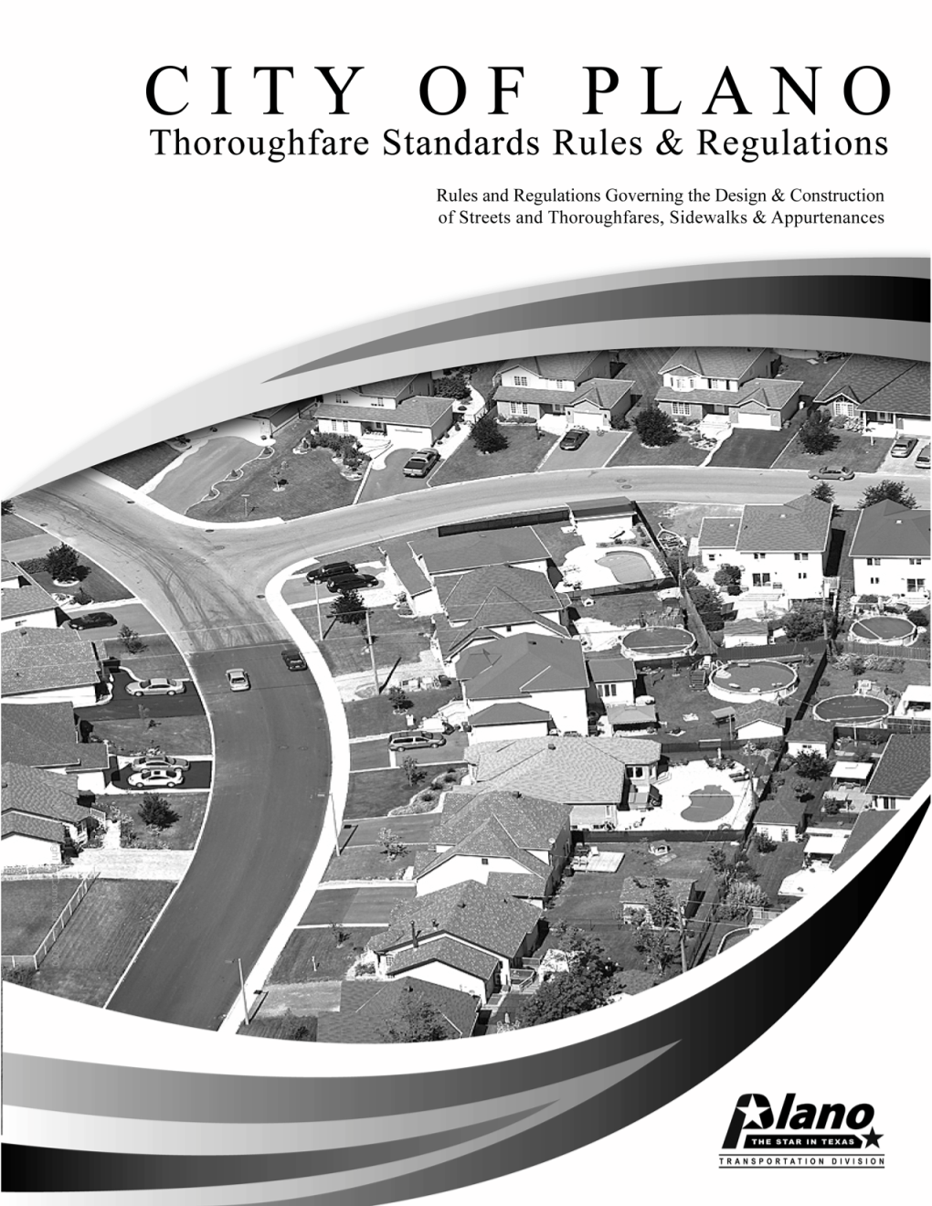 Thoroughfare Standards Rules & Regulations TABLE of CONTENTS