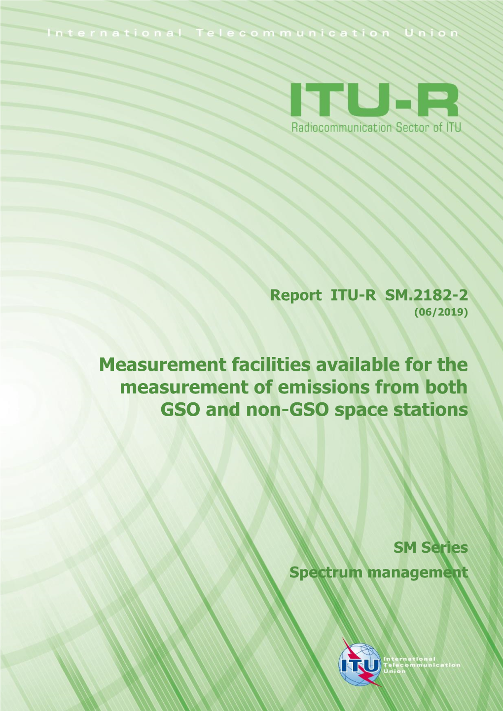 Report ITU-R SM.2182-2 (06/2019)
