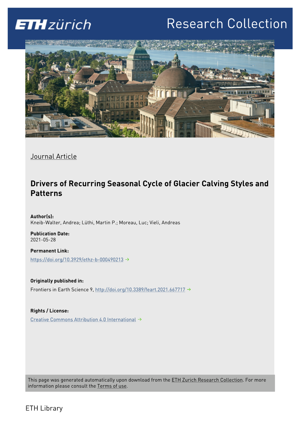 Drivers of Recurring Seasonal Cycle of Glacier Calving Styles and Patterns