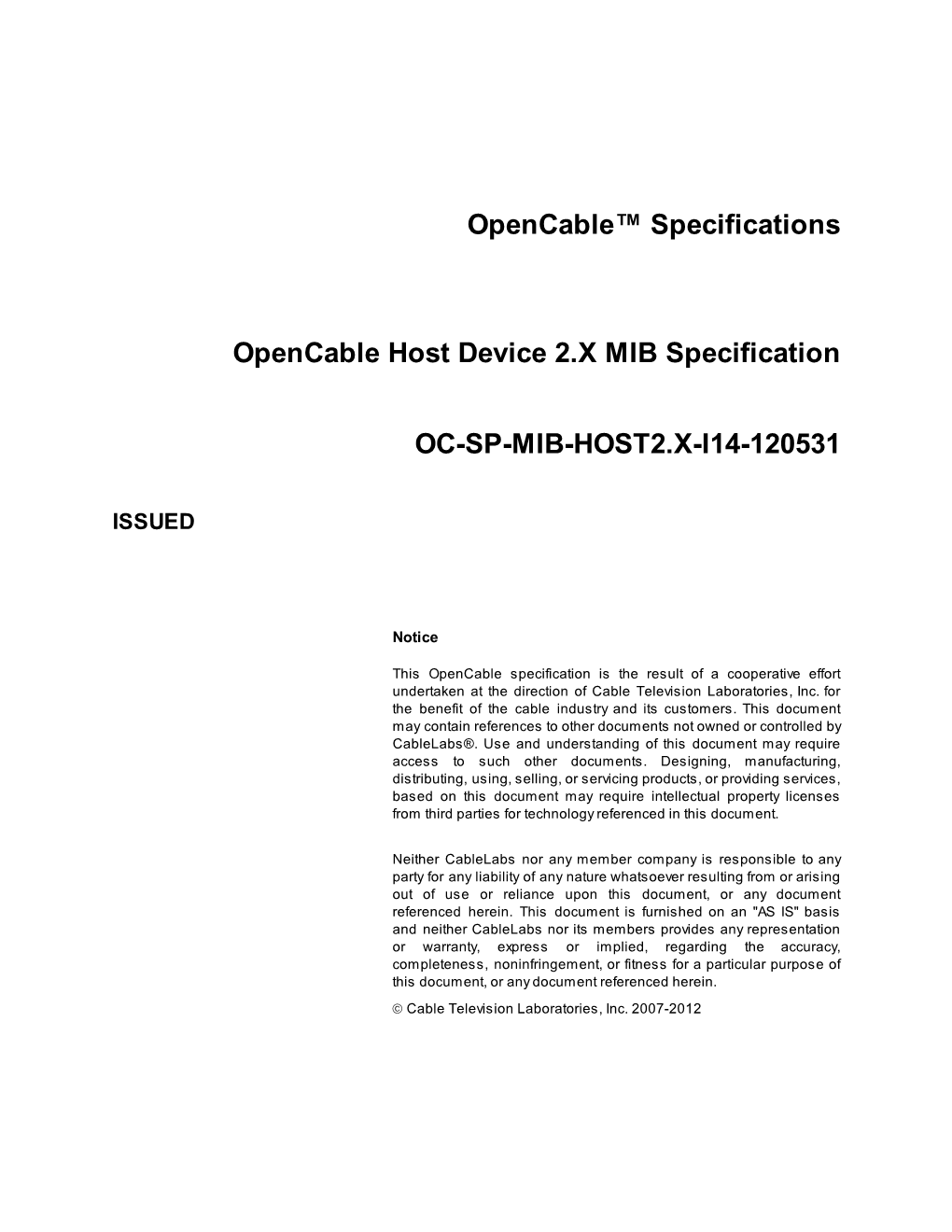 Opencable™ Specifications Opencable Host Device 2.X MIB Specification OC-SP-MIB-HOST2.X-I14-120531