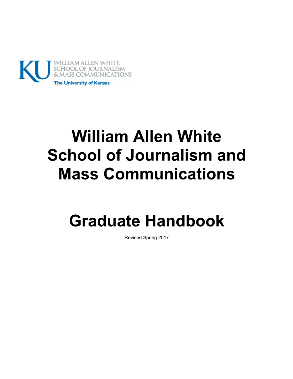 William Allen White School of Journalism and Mass Communications