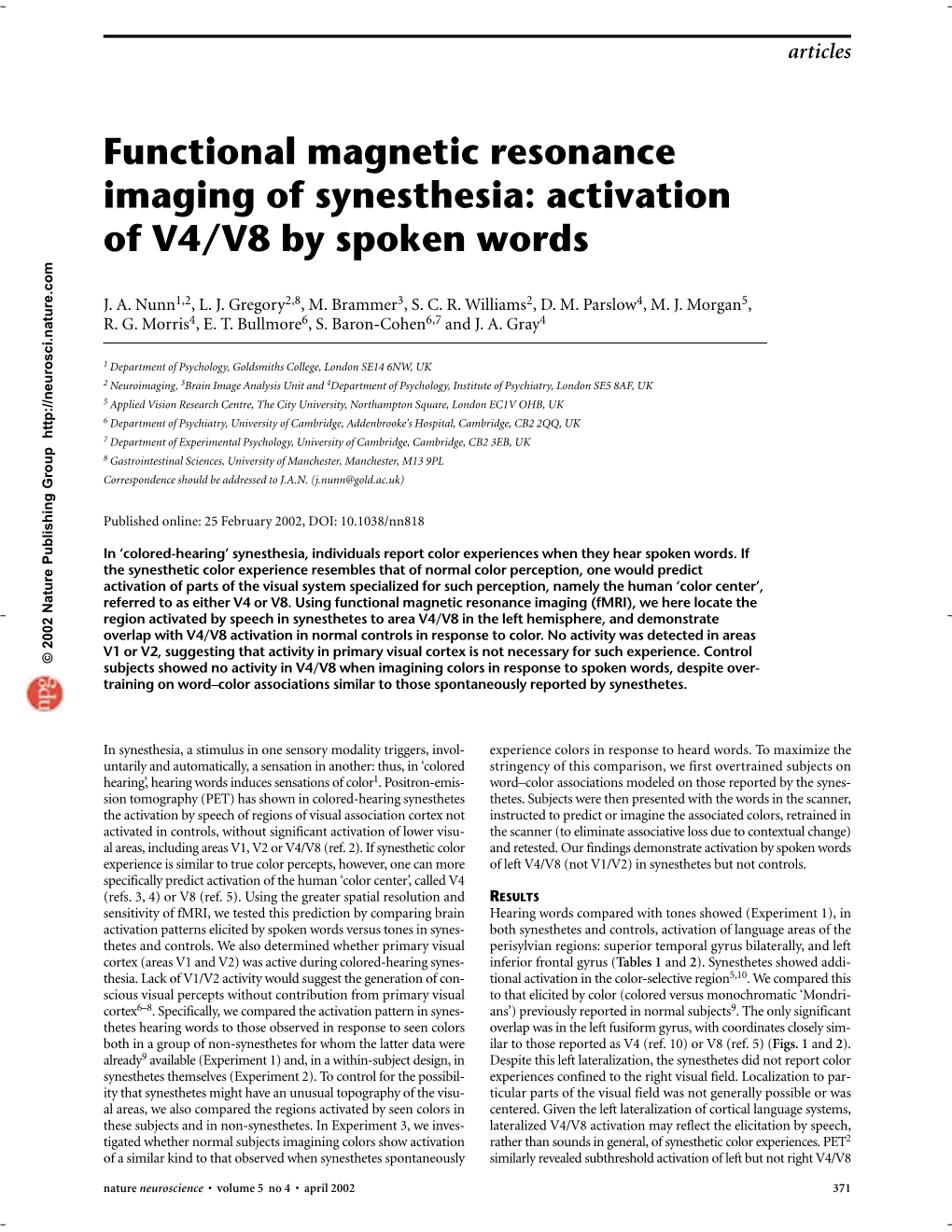 Functional Magnetic Resonance Imaging of Synesthesia: Activation of V4/V8 by Spoken Words