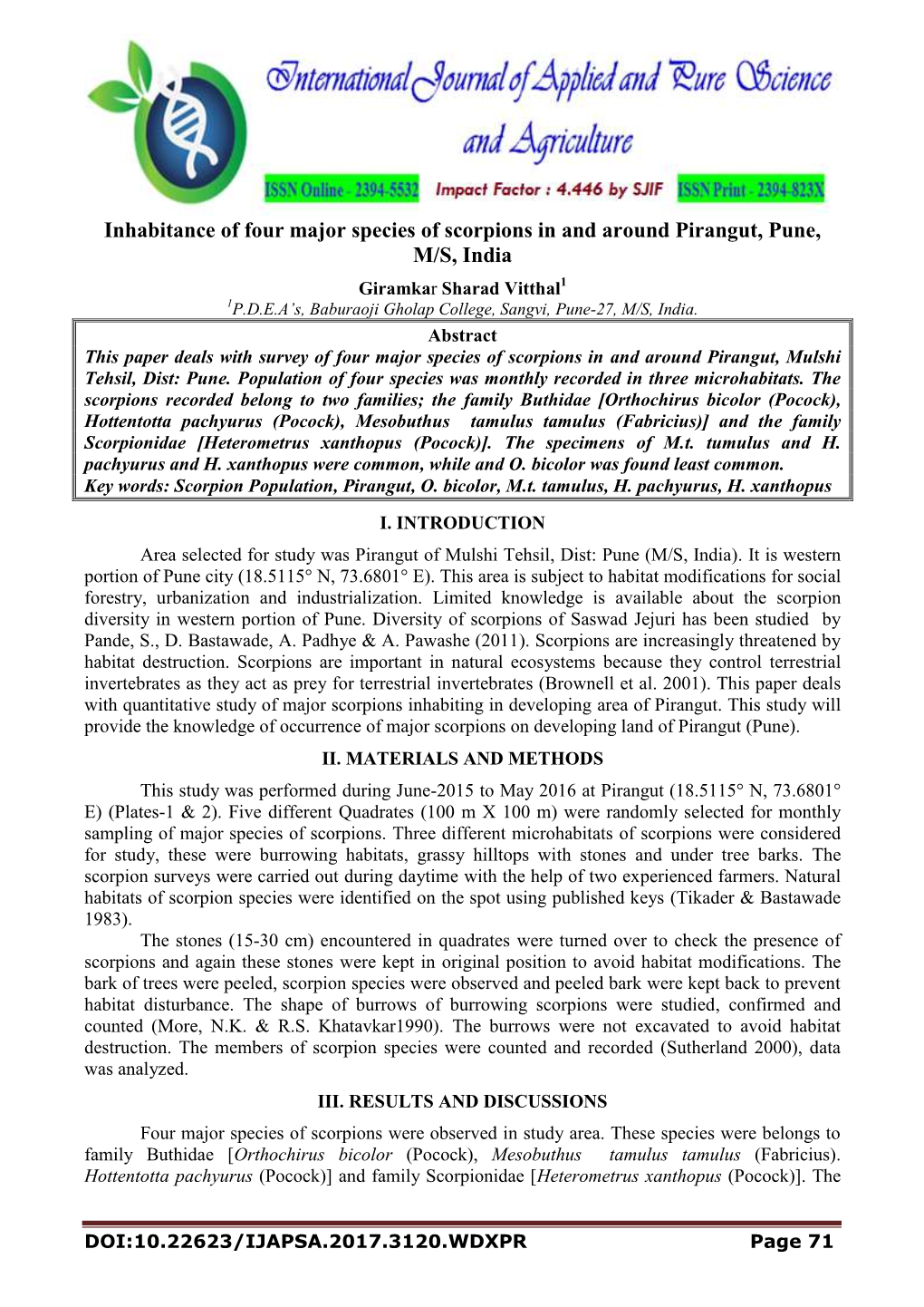 Inhabitance of Four Major Species of Scorpions in and Around Pirangut, Pune, M/S, India