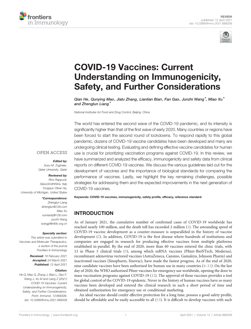 COVID-19 Vaccines: Current Understanding on Immunogenicity, Safety, and Further Considerations