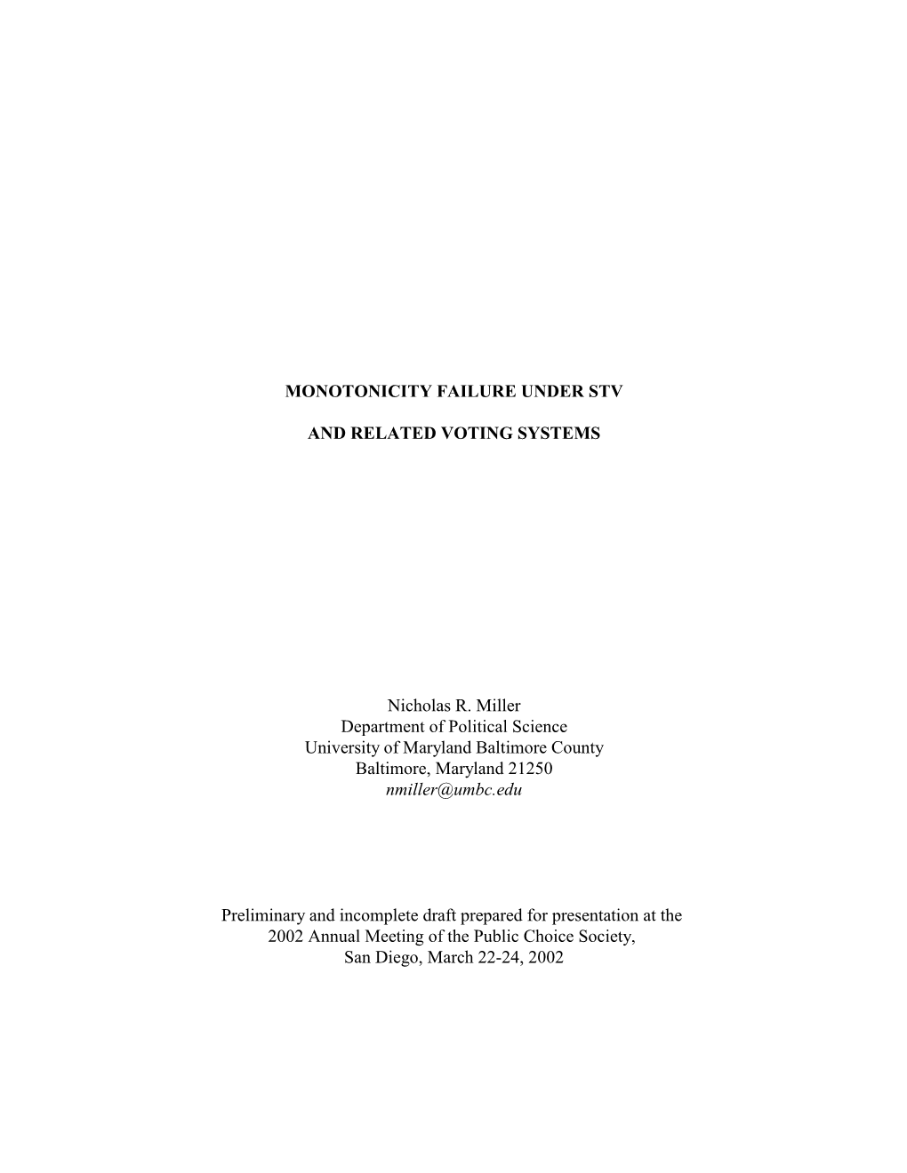 Monotonicity Failure Under Stv and Related Voting Systems