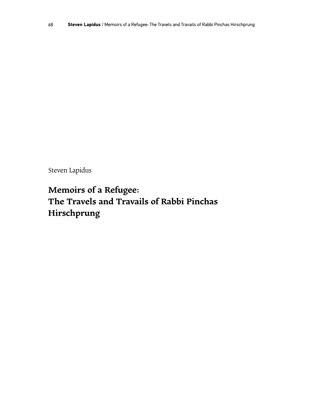 Memoirs of a Refugee: the Travels and Travails of Rabbi Pinchas Hirschprung