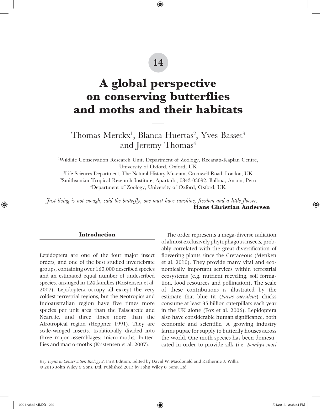 A Global Perspective on Conserving Butterflies and Moths and Their Habitats