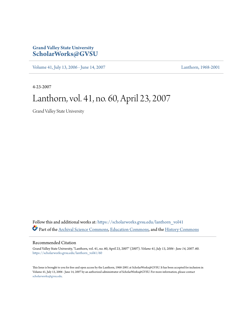 Lanthorn, Vol. 41, No. 60, April 23, 2007 Grand Valley State University
