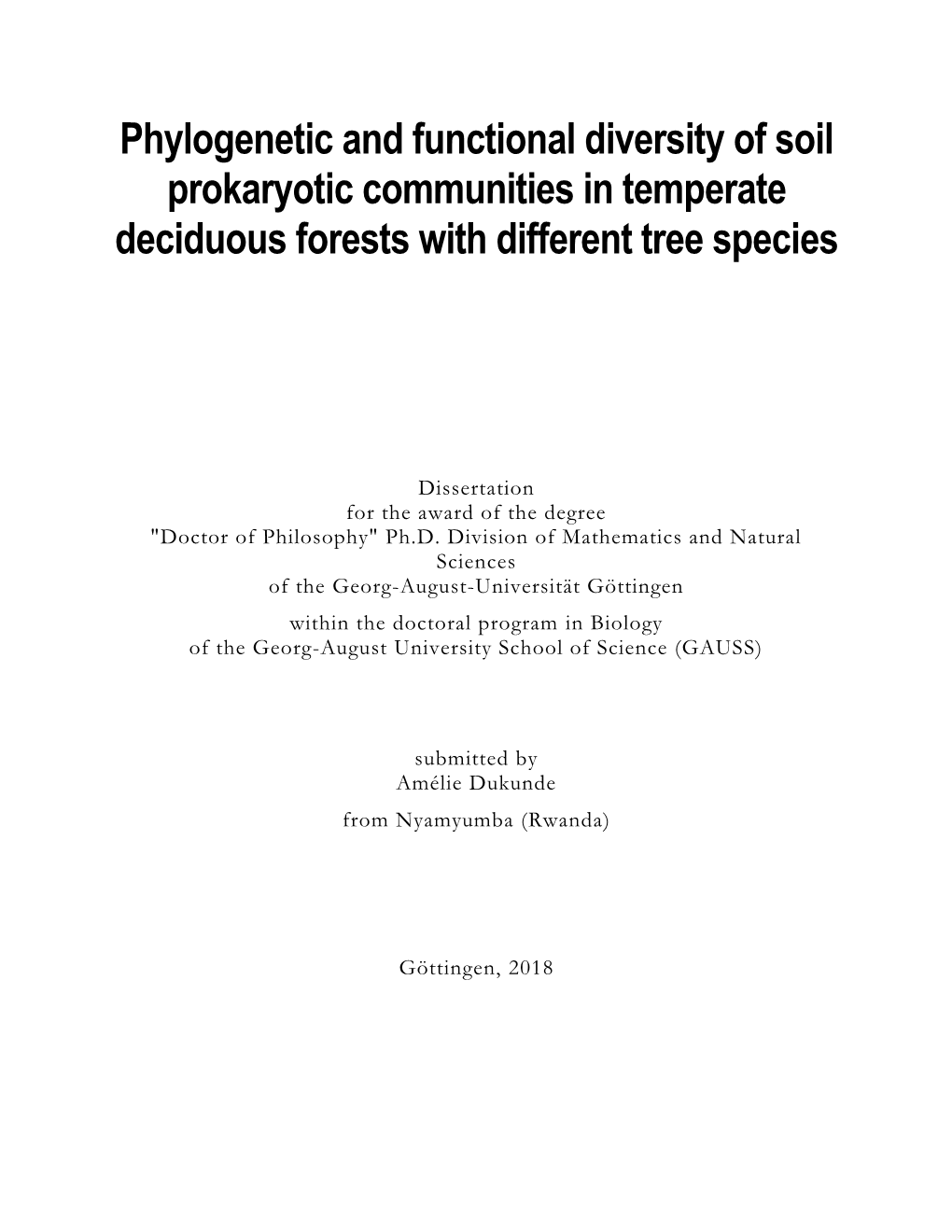 Phylogenetic and Functional Diversity of Soil Prokaryotic Communities in Temperate Deciduous Forests with Different Tree Species