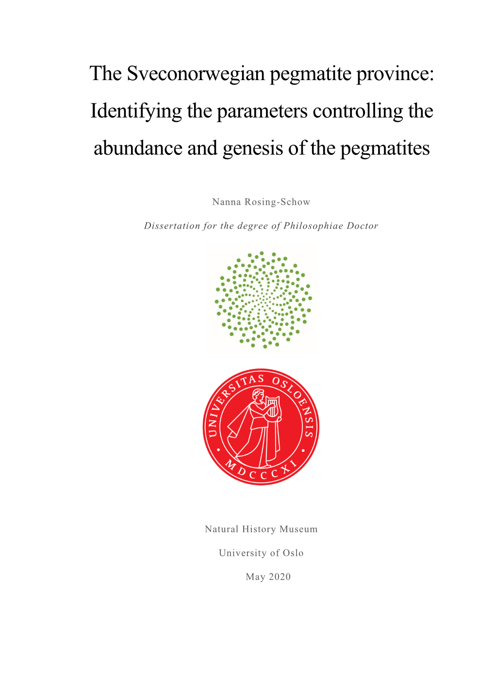 The Sveconorwegian Pegmatite Province: Identifying the Parameters Controlling the Abundance and Genesis of the Pegmatites