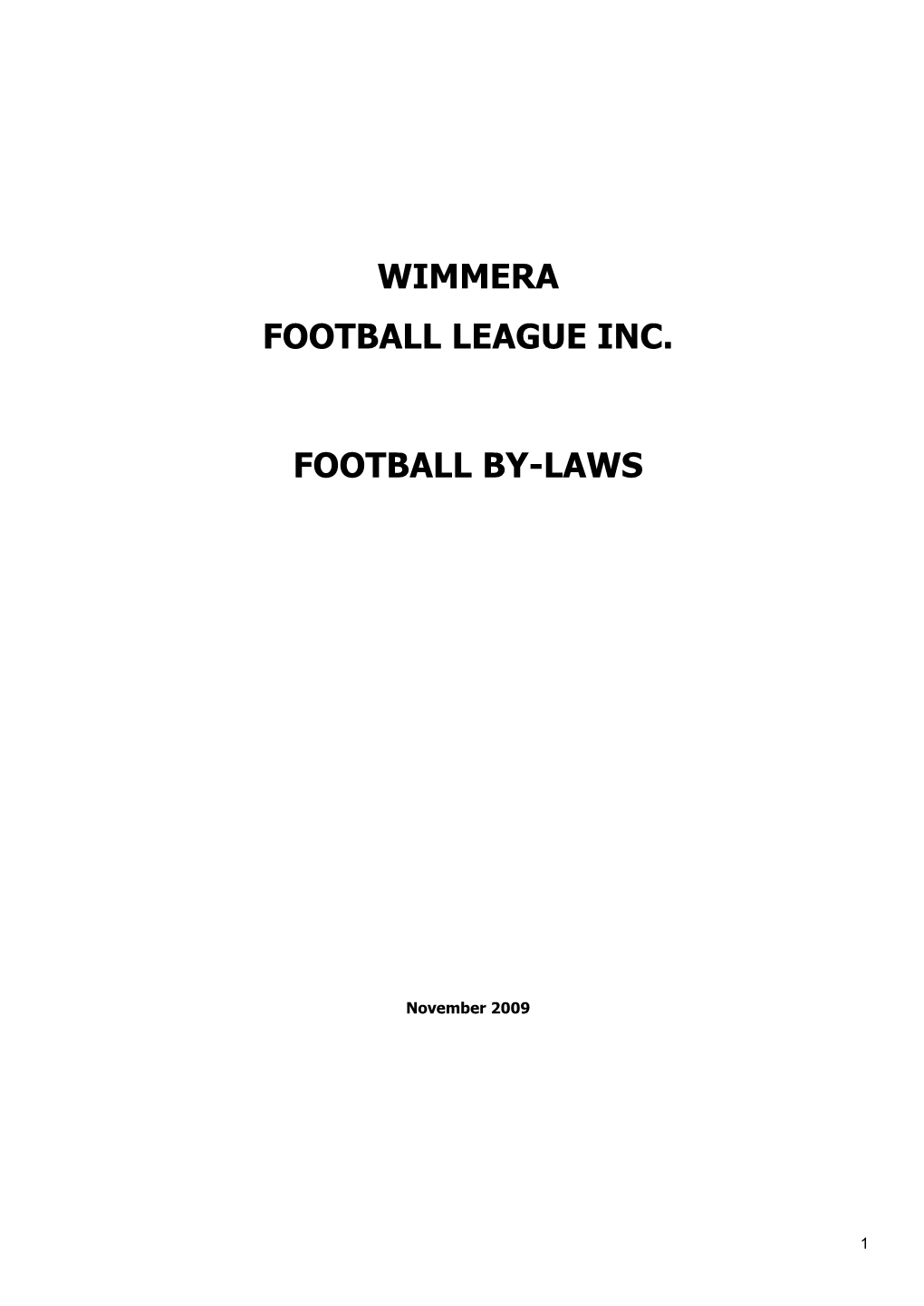 Wimmera Football League Inc. Football By-Laws