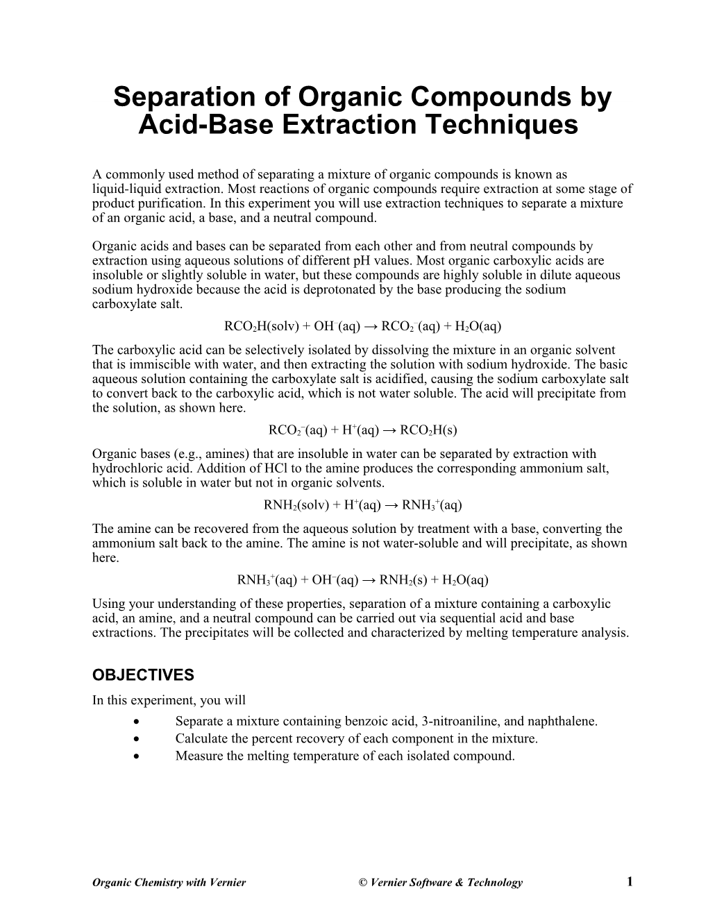 Separation of Organic Compounds by Acid-Base Extraction Techniques