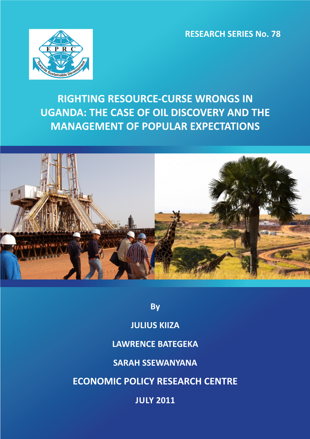 Righting Resource-Curse Wrongs in Uganda: the Case of Oil Discovery and the Management of Popular Expectations