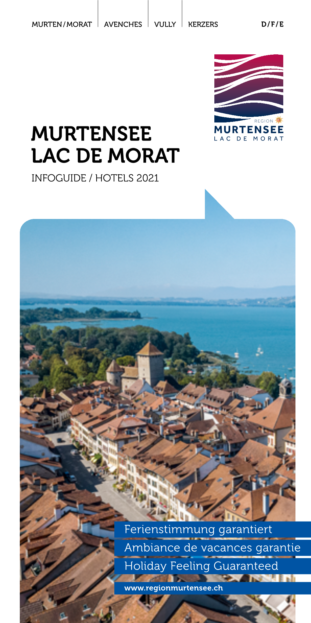 Murtensee Lac De Morat Infoguide / Hotels 2021