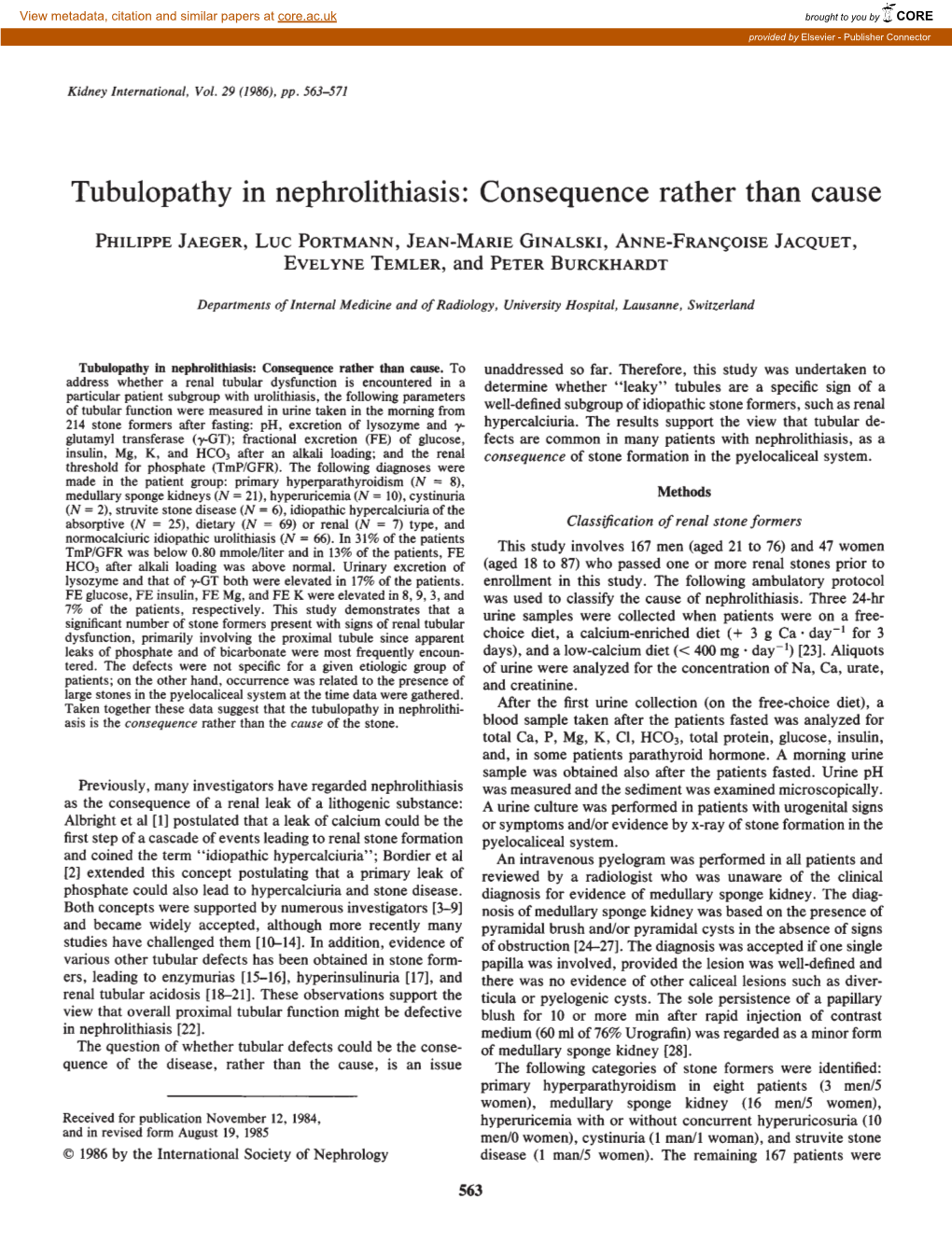 Tubulopathy in Nephrolithiasis: Consequence Rather Than Cause