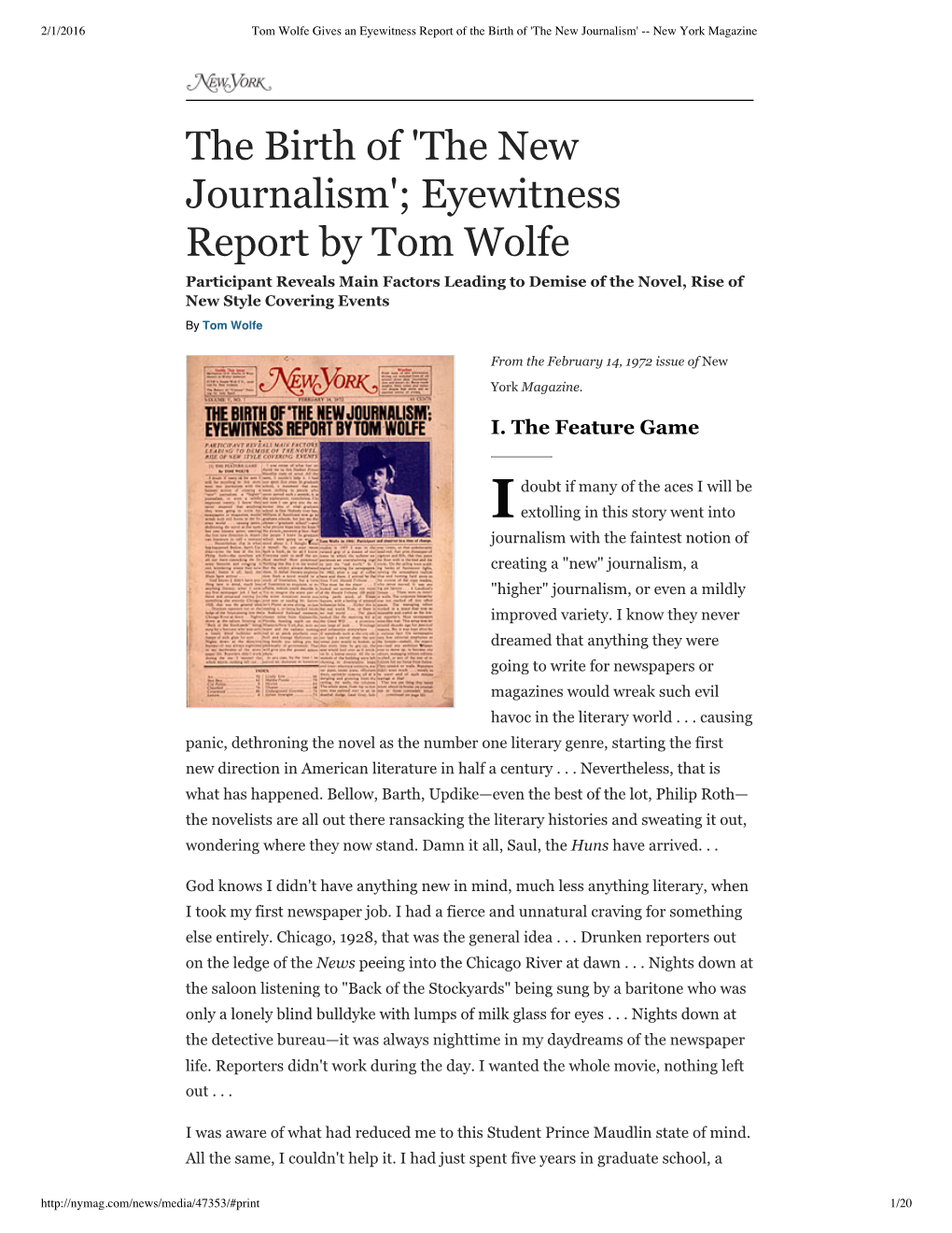 The Birth of 'The New Journalism'; Eyewitness Report by Tom Wolfe