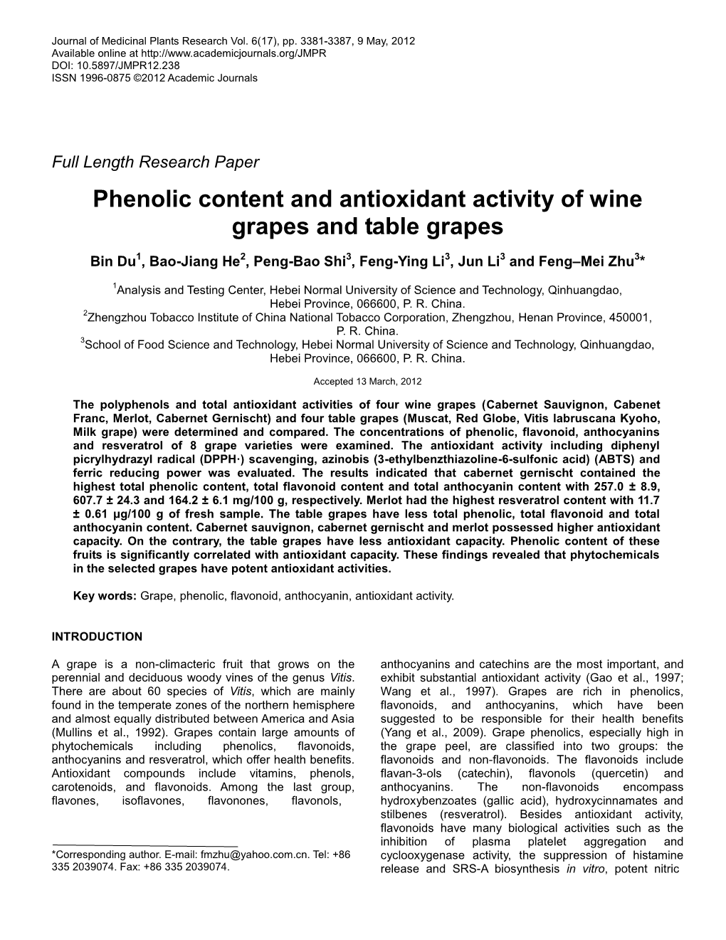 Phenolic Content and Antioxidant Activity of Wine Grapes and Table Grapes