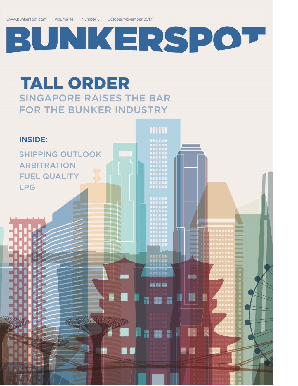 Tallorder Singapore Raises the Bar for the Bunker Industry