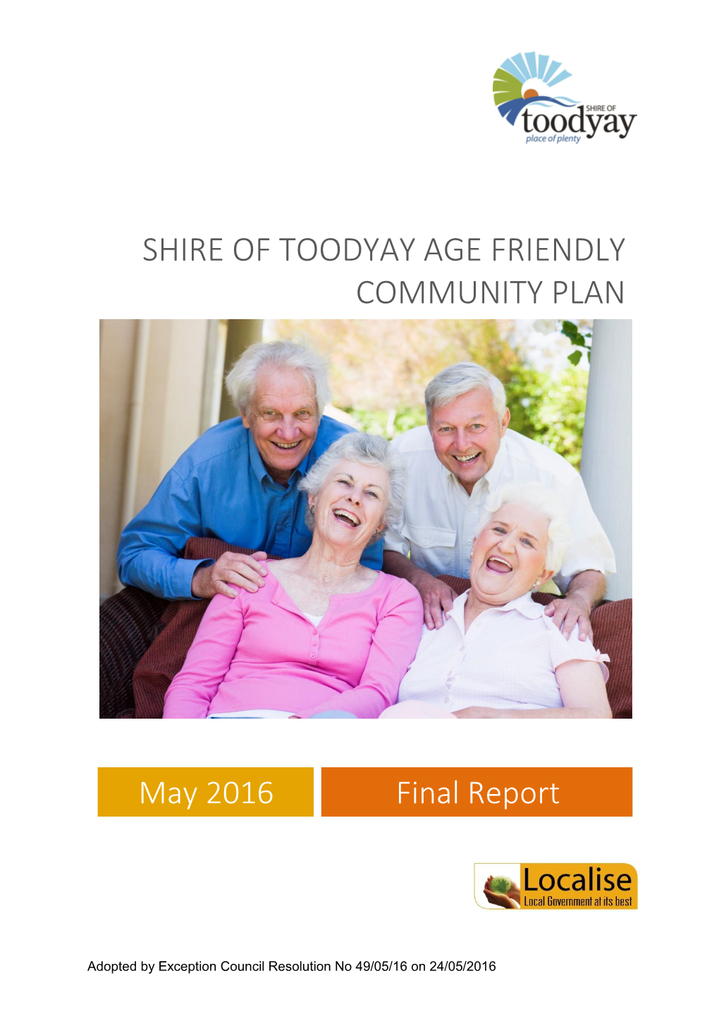 Shire of Toodyay Age Friendly Community Plan