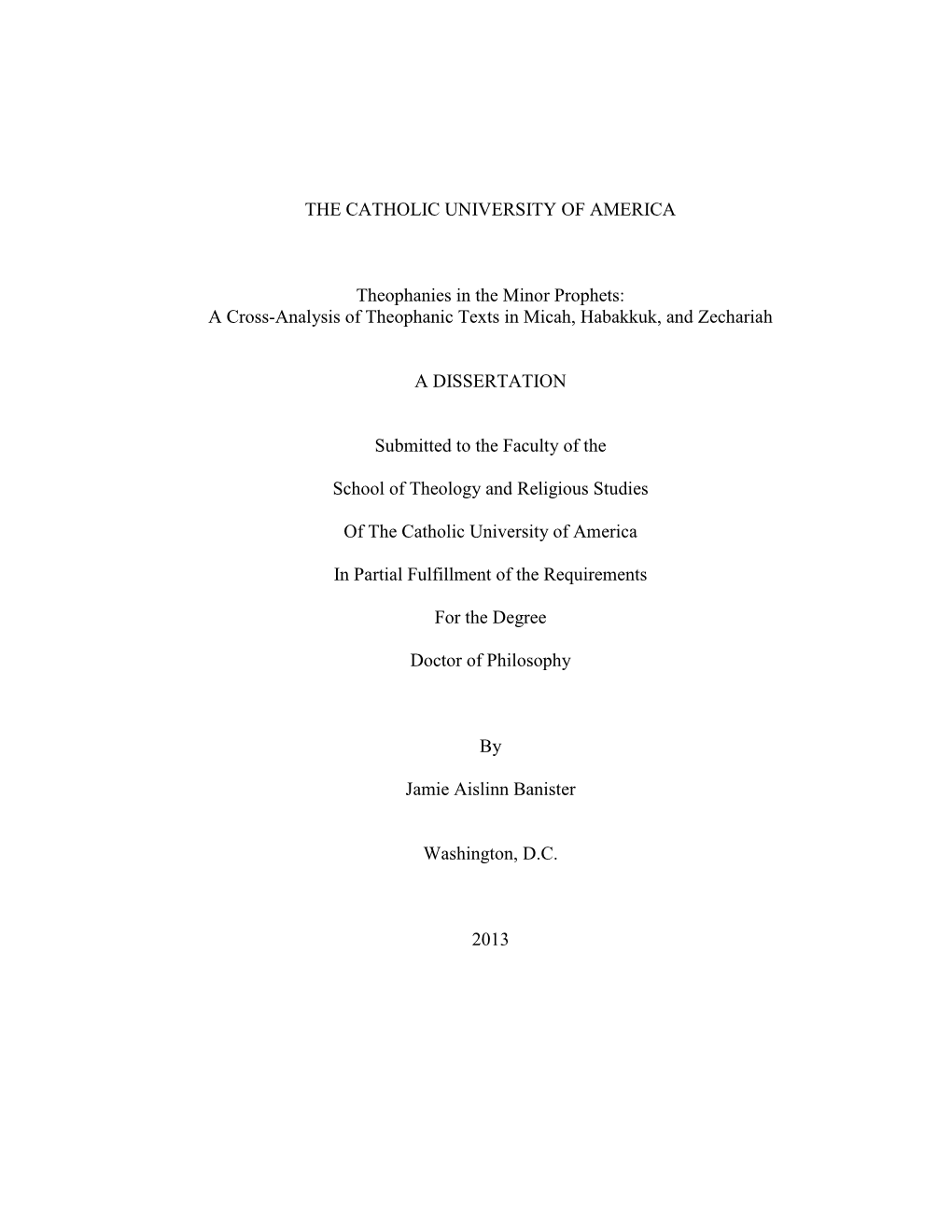 Theophanies in the Minor Prophets: a Cross-Analysis of Theophanic Texts in Micah, Habakkuk, and Zechariah