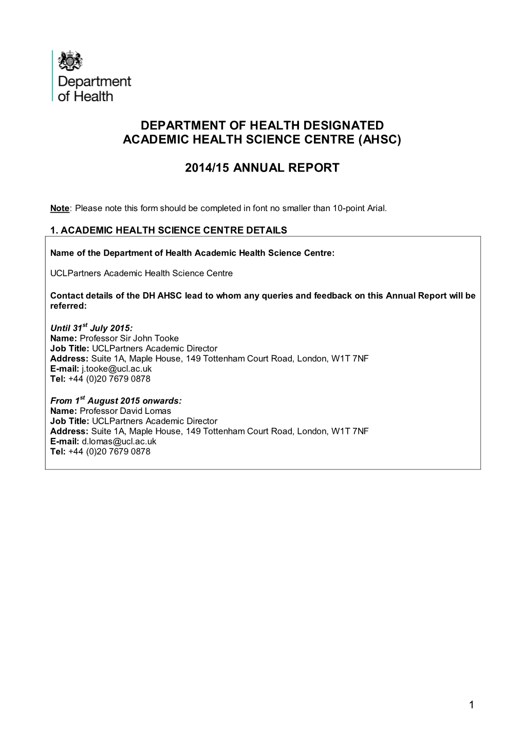 Department of Health Designated Academic Health Science Centre (Ahsc)