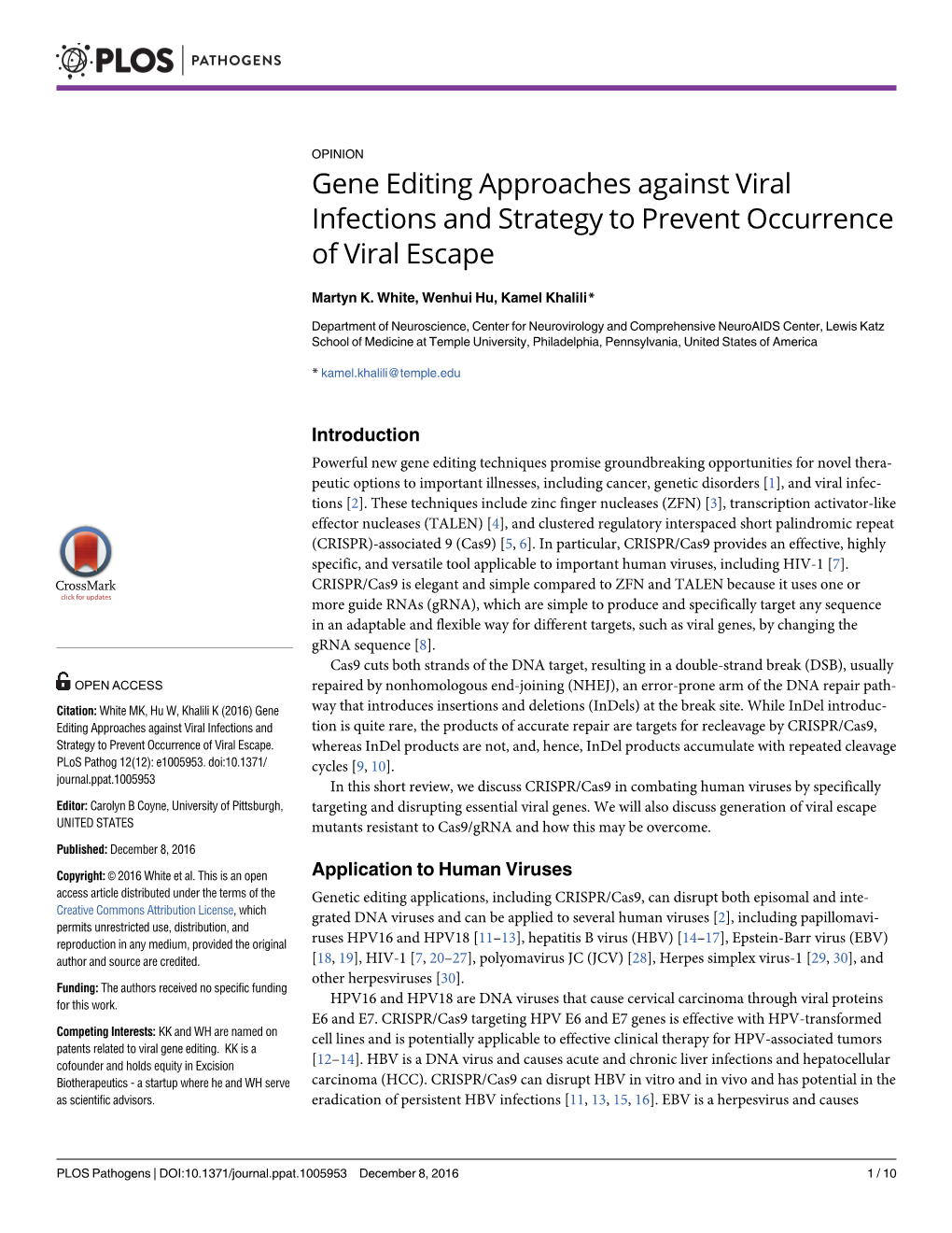 Gene Editing Approaches Against Viral Infections and Strategy to Prevent Occurrence of Viral Escape