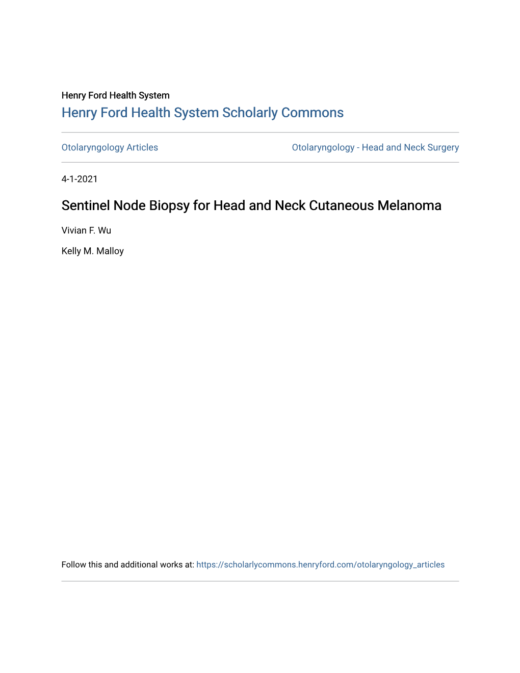 Sentinel Node Biopsy for Head and Neck Cutaneous Melanoma