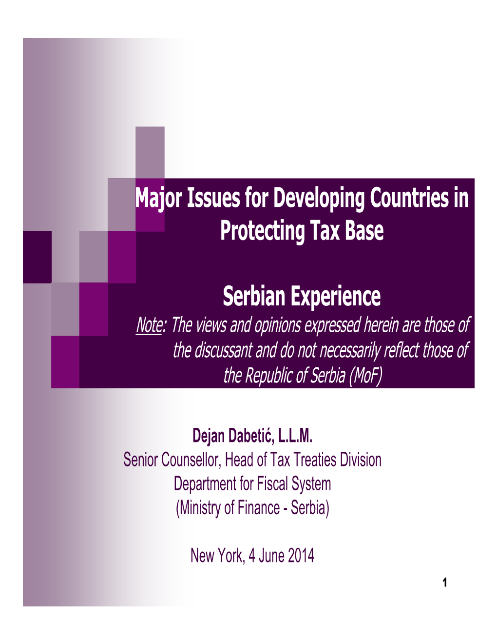 Major Issues for Developing Countries in Protecting Tax Base Serbian