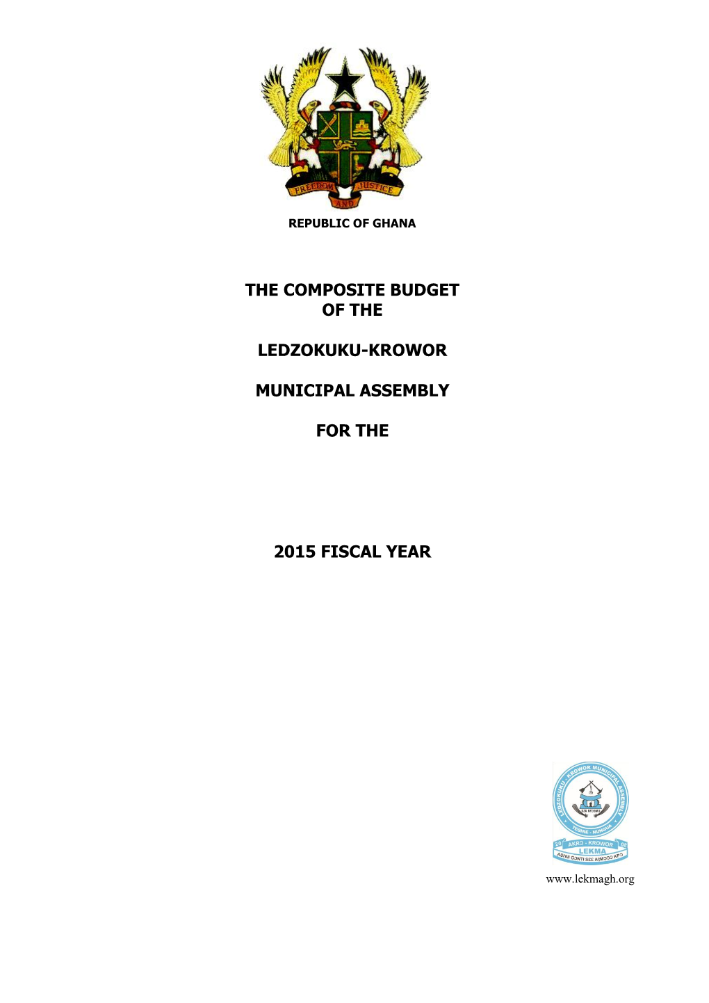 The Composite Budget of the Ledzokuku-Krowor