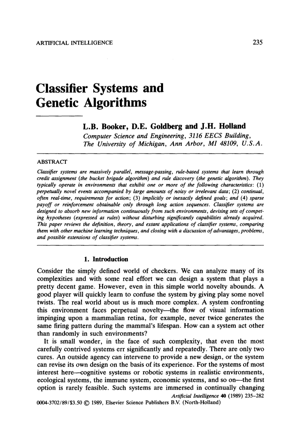 Classifier Systems and Genetic Algorithms