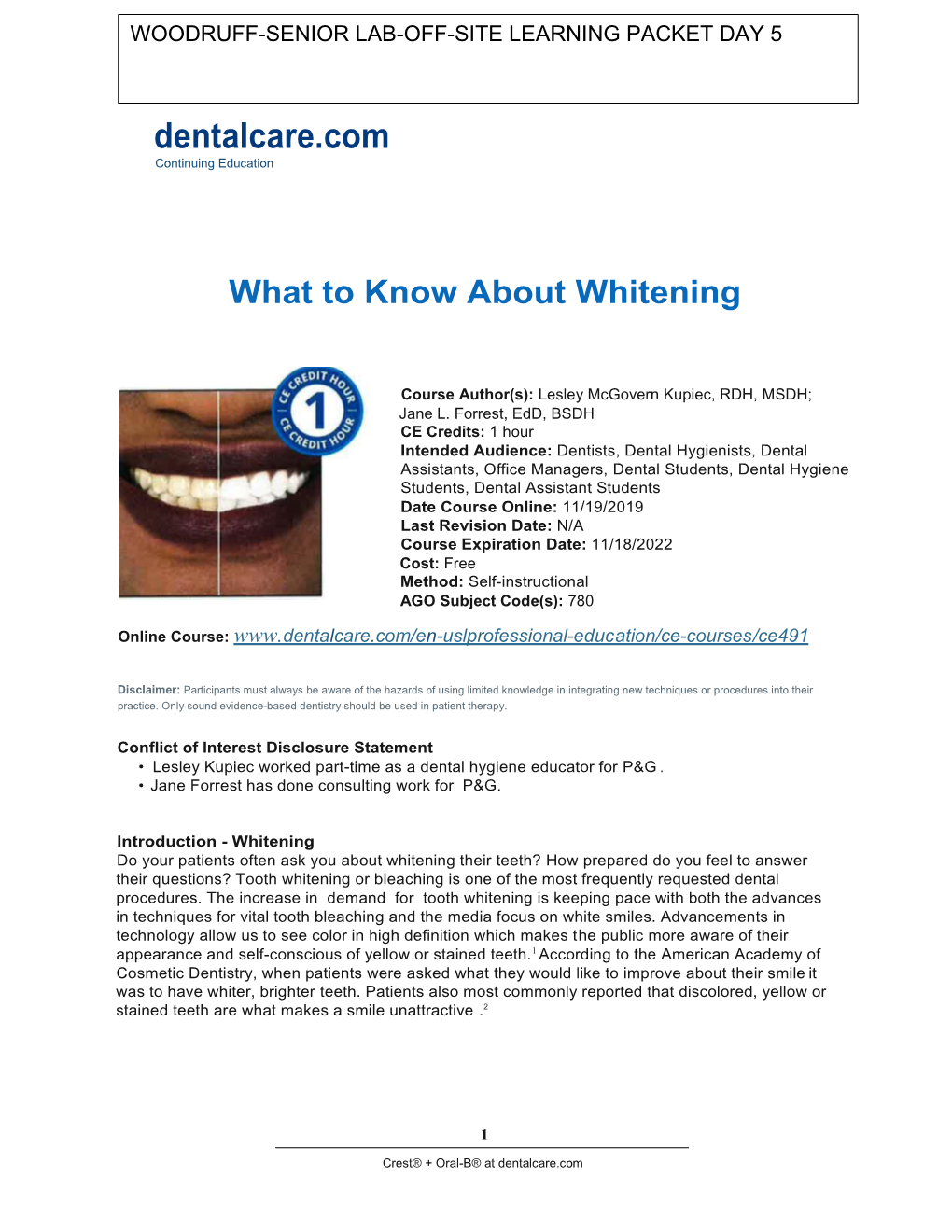 What to Know About Whitening