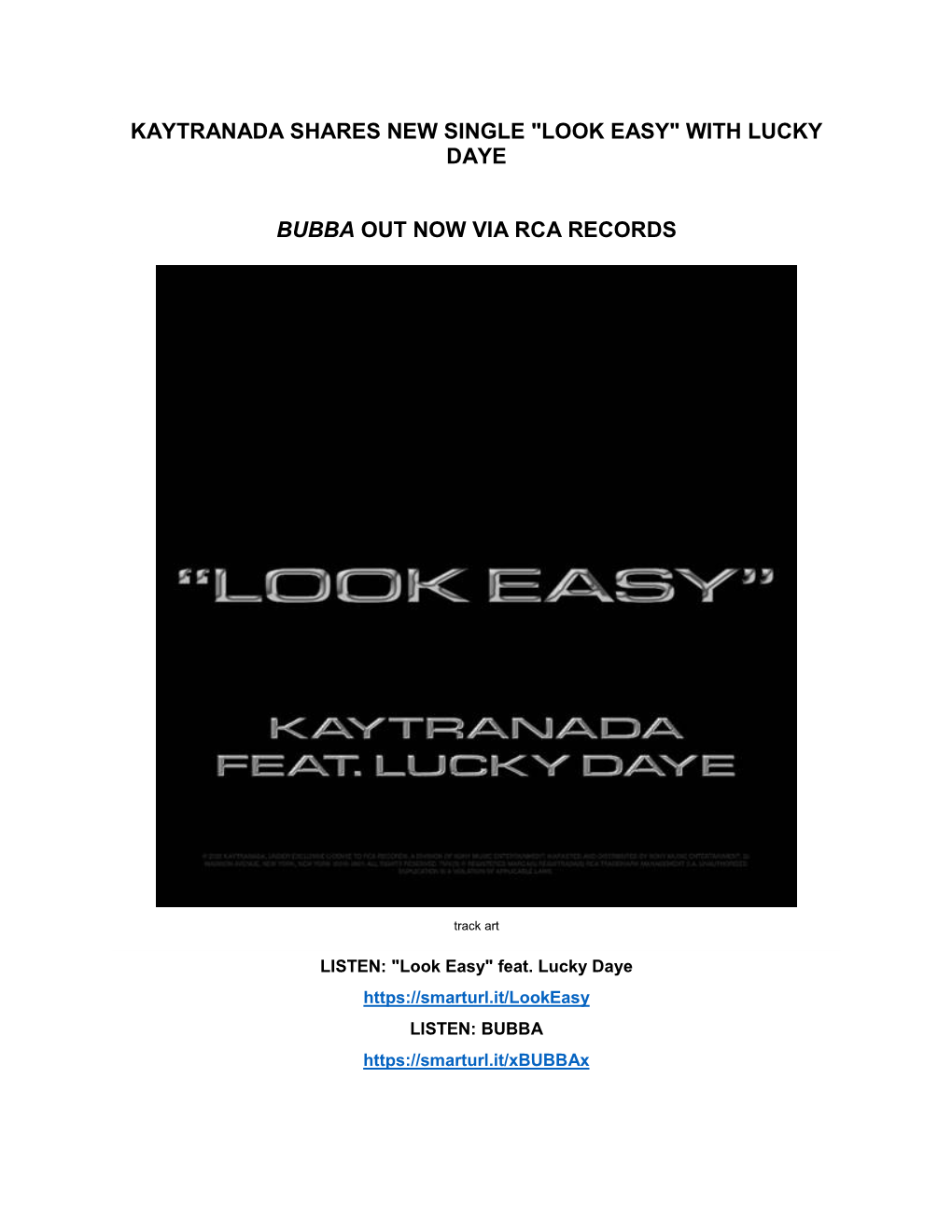 Kaytranada Shares New Single "Look Easy" with Lucky Daye Bubba Out