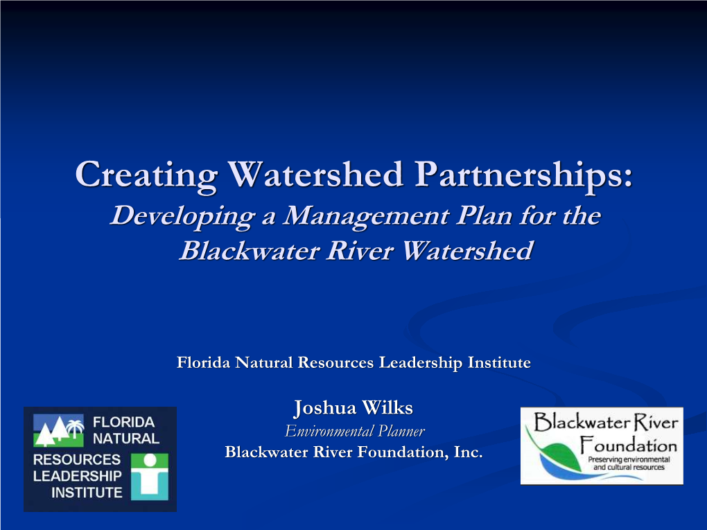 Developing a Management Plan for the Blackwater River Watershed