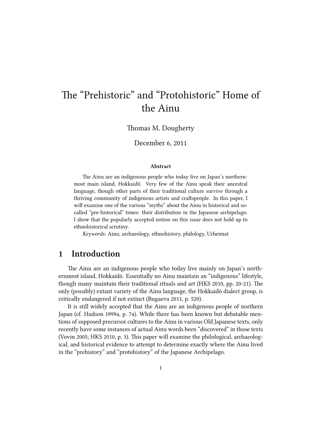 “Prehistoric” and “Protohistoric” Home of the Ainu