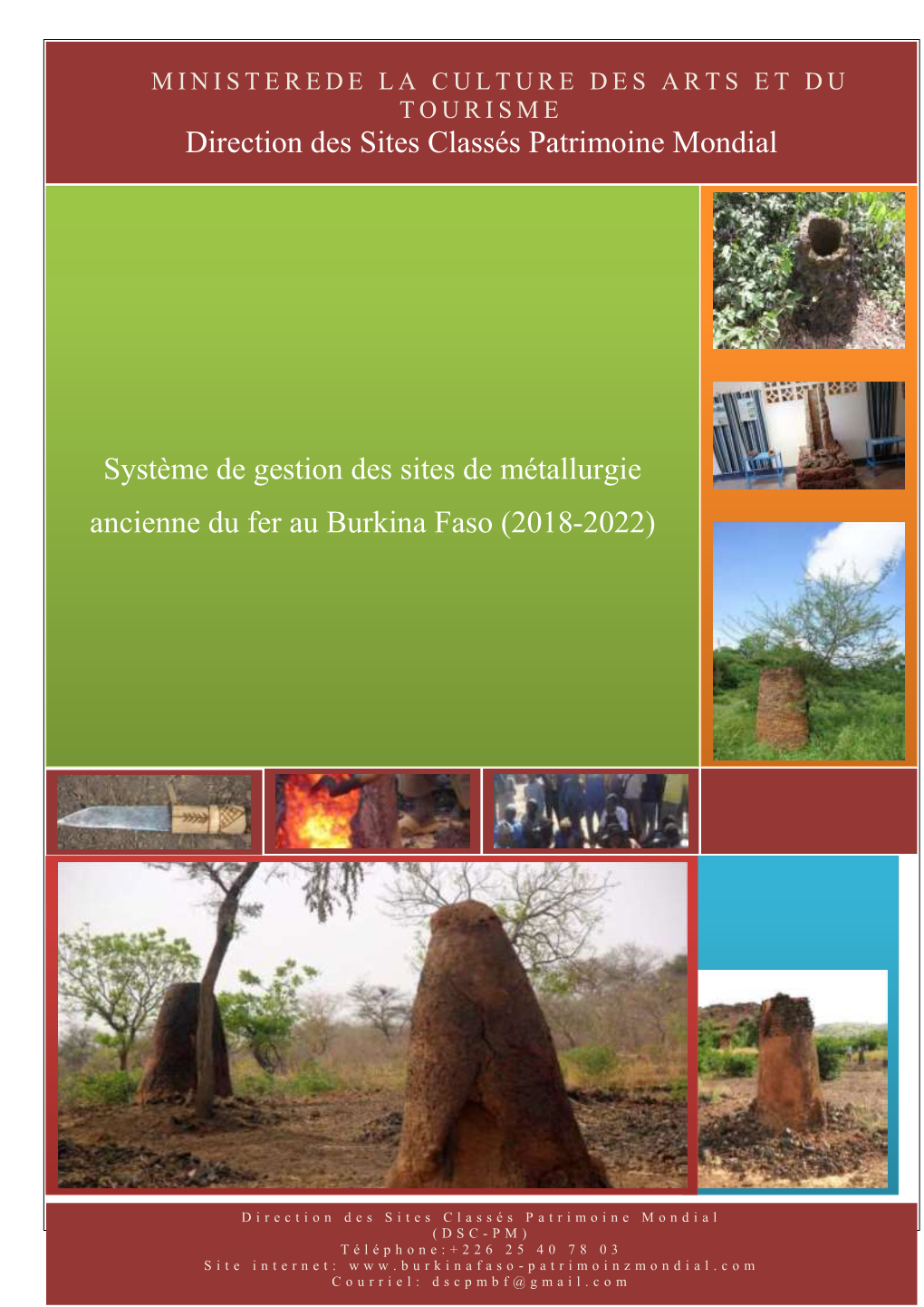 Système De Gestion Des Sites De Métallurgie Ancienne Du Fer Au Burkina Faso (2018-2022)